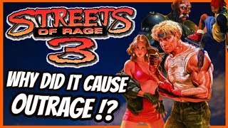 STREETS OF RAGE 3  Why were people OUTRAGED!?  SEGA GAMING HISTORY