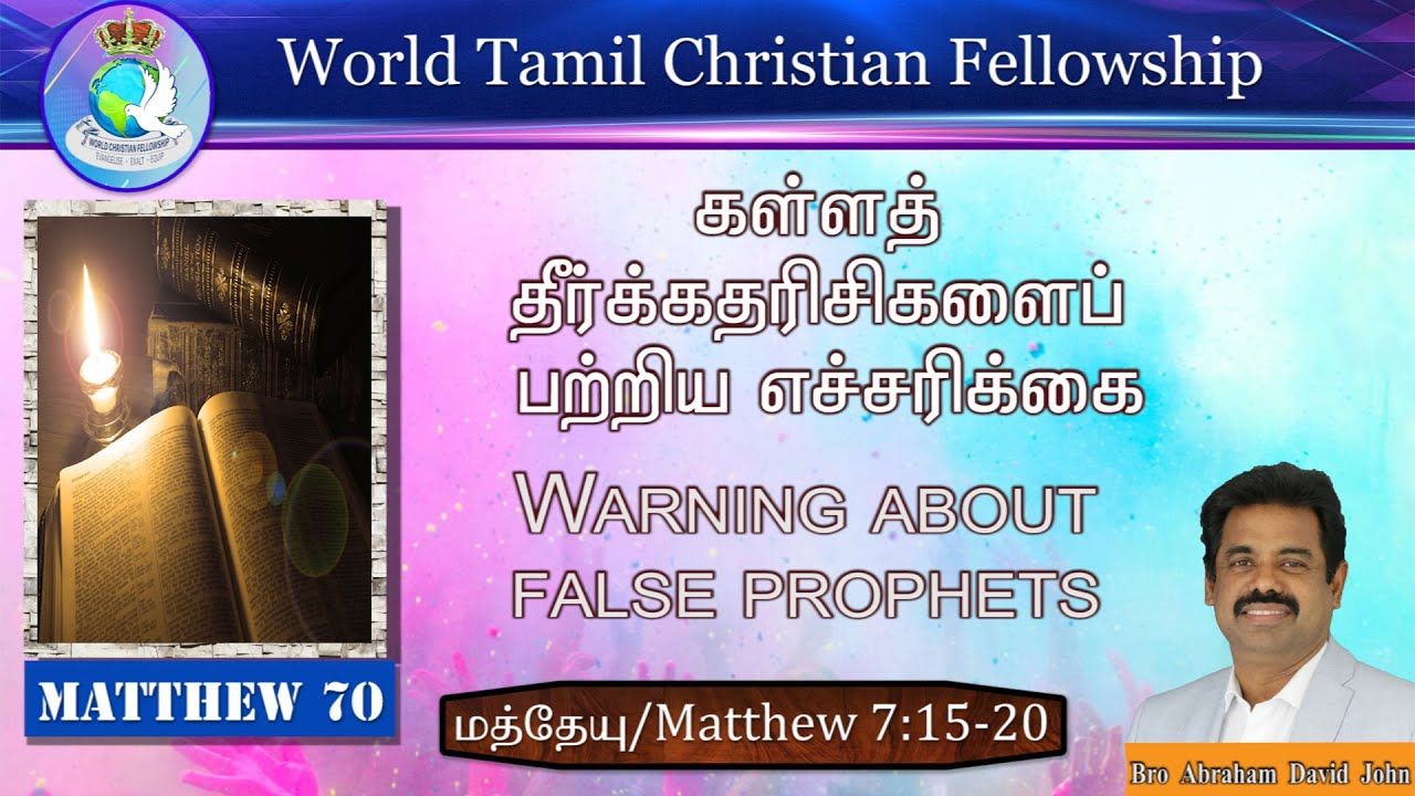 Warning about false Prophets