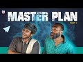    part 1  master plan fun da  malayalam comedy 