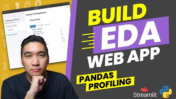 How to build an Exploratory Data Analysis app using Pandas Profiling | Streamlit #19