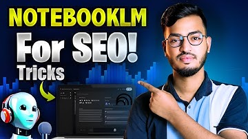Google Notebook LM SEO Tricks | Boost Your Website Ranking with AI in 2025