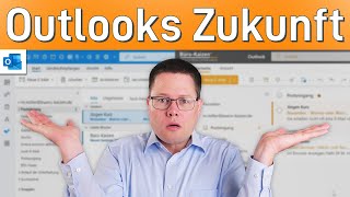 🆕 Das neue Outlook kommt! Was ändert sich?