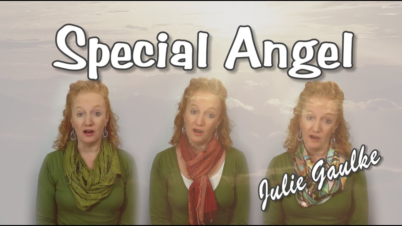 Special Angel (Lennon Sisters) by Julie Gaulke