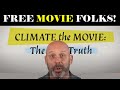 Free movie time superb watch and explains everything on climate