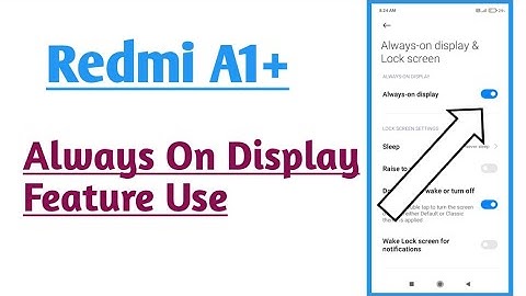 Redmi A1+ || Hot To Use Always On Display Feature