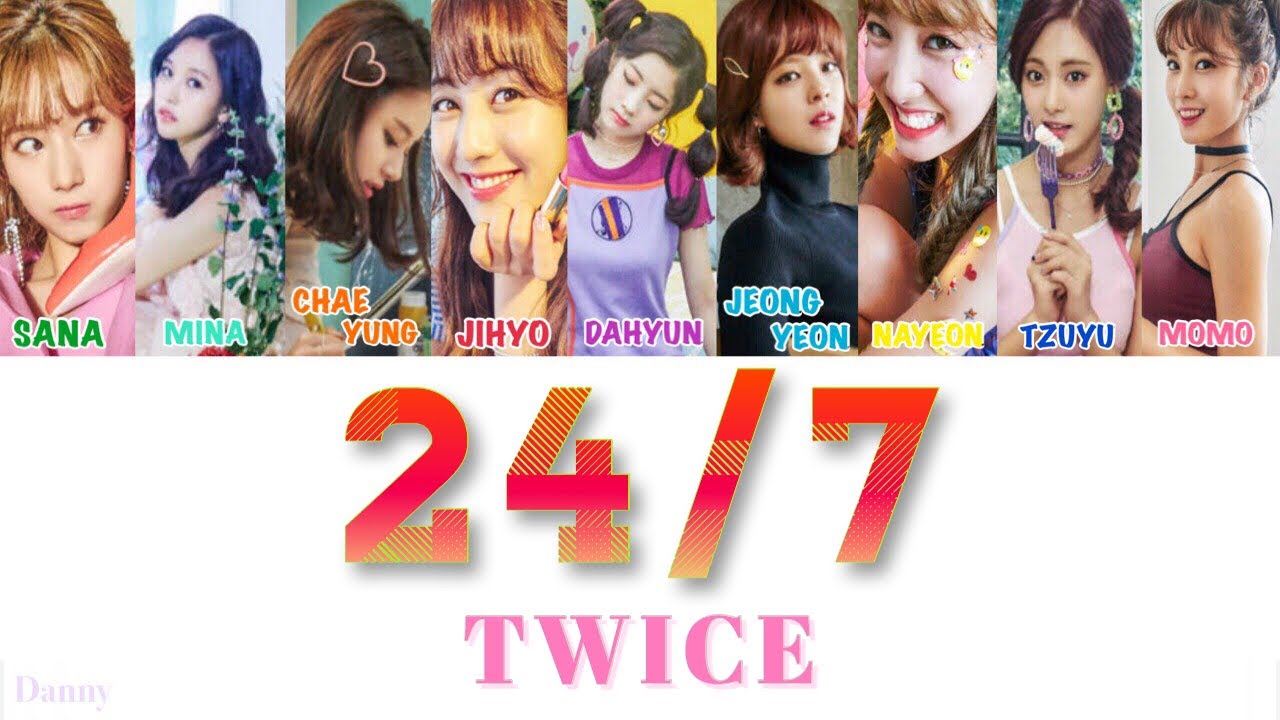 24 7 Twice 歌詞 日本語字幕 かなるび トゥワイス 트와이스 Color Coded Lyrics Audio Youtube