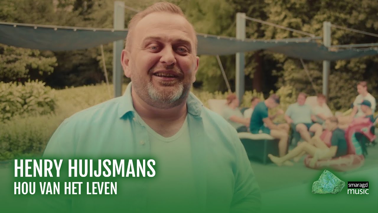 Henry Huijsmans - Hou Van Het Leven (Officiële videoclip)