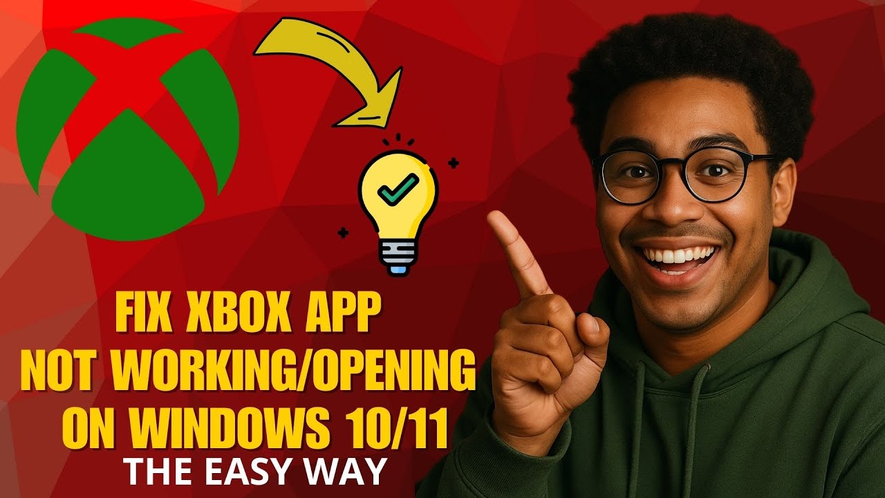 How to Fix Xbox App Not Working or Opening on Windows 10/11 (PC) in ...