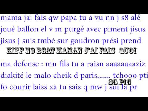 TÉLÉCHARGER MUSIQUE KIFF NO BEAT MAMAN JAI FAIS QUOI BEAT KIFF MAMAN QUOI JAI TÉLÉCHARGER NO MUSIQUE FAIS
