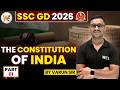 The Constitution of India Part 1 for SSC GD 2026 and Agniveer 2026 Exam