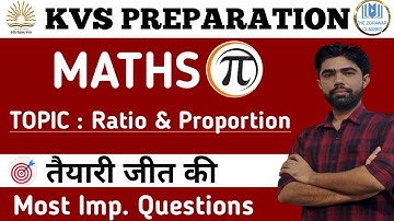 #3 KVS Maths |Topic : Ratio & Proportion |  Part - 1 | The Zorawar Classes | By Satyam SIr