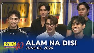 Alam Na Dis! | DZMM Teleradyo (03 June 2026)