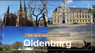 Oldenburg - oh wie schön ist ...