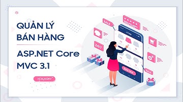 PHẦN MỀN QUẢN LÝ BẢN HÀNG CHO DOANH NGHIỆP NHỎ - LẬP TRÌNH CĂN BẢN DOT NET CORE 3.1
