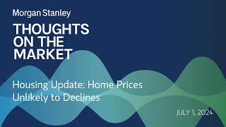 Housing Update: Home Prices Unlikely to Declines
