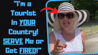 r\/IDontWorkHereLady - Tourist Karen RAGES When I Don't Serve Her First! I'm a CUSTOMER!