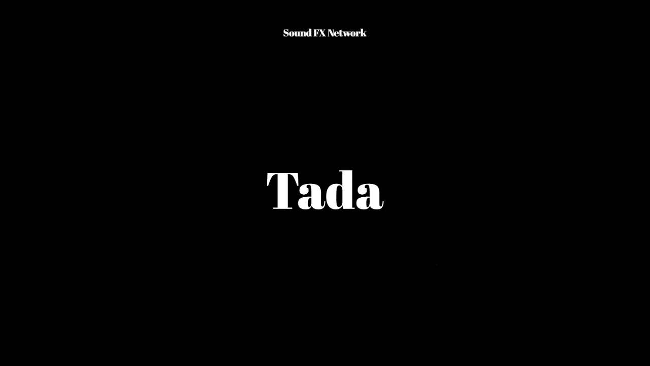 Tada Sound Effect - YouTube