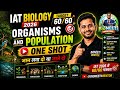 IAT 2026 Biology Ecology Organisms And Population One Shot With Tricks @bioneetimentor
