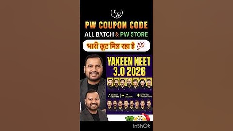 Pw Coupon Code 2026 - All Batches & Store 🚀 || Yakeen 3.0 & 2.0 Batch Coupon Code 💯 #couponcode