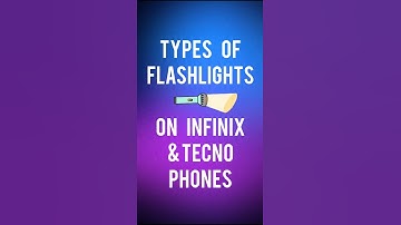 Infinix & Tecno Phones: 3 Flashlight Types You Never Knew! 🔦📱 | AUR TechTips