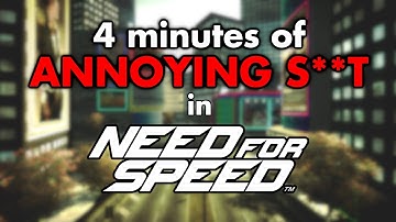 4 Minutes of Annoying Things Across NFS Games