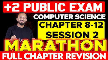 Plus Two Public Exam Computer Science | Marathon Revision - Chapters  8 -12 | Eduport Plus Two