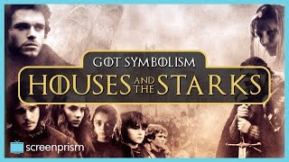 Game of Thrones Symbolism: Houses & the Starks screenshot 5