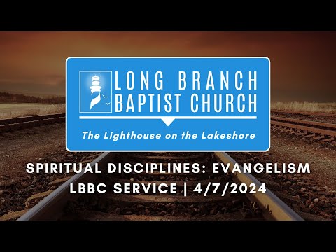 LBBC Service | 4/7/2024