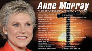 Classic Country Gospel Anne Murray - Anne Murray Greatest Hits - Anne Murray Gospel Songs Album