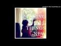 Aaron Espe - Making All Things New