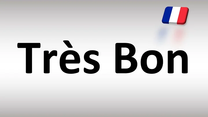 How to Say Very Good in French  French Lessons