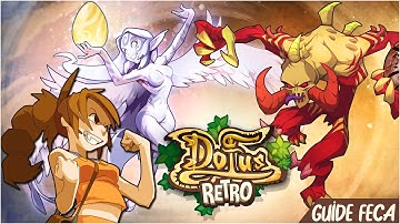 [DOFUS RETRO] GUIDE FECA (stuff, zone farm, tips, etc...)