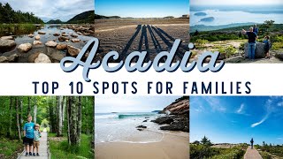 Acadia  Top 10 Things To See For Families!