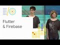 Total mobile development made fun with Flutter and Firebase (Google I/O '18)