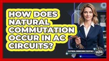 How Does Natural Commutation Occur In AC Circuits?