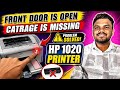 How to Fix The HP LaserJet 1020 Has The Front Cover Door is Open Cartridge is Missing#macnitesh 
