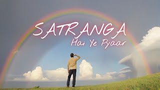 SATRANGA HAI - New Hindi Love Song | Arijit Singh, Shreya Ghoshal | New Romantic Song