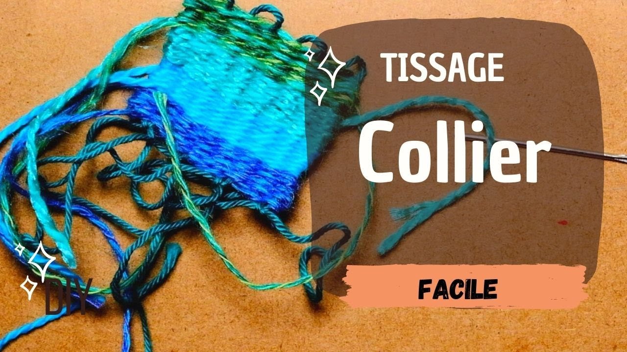 TUTORIEL TISSAGE Comment faire un collier en LAINE ? DIY bijou tissé