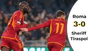AS Roma Vs FC Sheriff 3-0 All Goals & Highlights