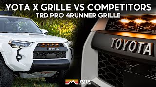 YotaX TRD PRO 4Runner Grille VS Competitors