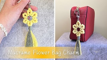 Makramee ripats/DIY Macrame Bag Charm Tutorial /Macrame Flower Keychain 🌻