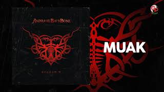 Andra And The Backbone - Muak