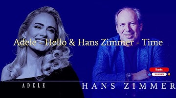 #3dmusic  Adele - Hello & Hans Zimmer - Time (Cyberdesign Remix)