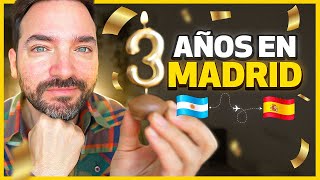 EMIGRAR A ESPAÑA DESDE ARGENTINA - 3 AÑOS EN MADRID 🇦🇷🇪🇸