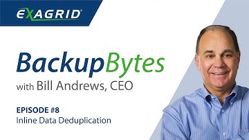 Backup Bytes with Bill Andrews | Episode 8: Inline Data Deduplication