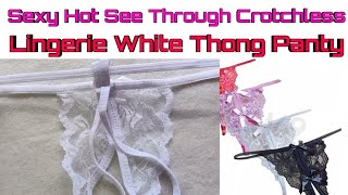 Y Hot See Through Crotchless Lingerie White Thong Haul Part 4