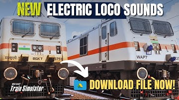 Train Simulator High Quality Electric Loco Sounds MSTS Open Rails | Cab Radio And Horns Download Now