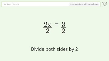Linear equation with one unknown: Solve 2x=3 step-by-step solution