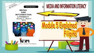 Media and Information Literacy: Module 5 [DOWNLOAD] Explained in Filipino