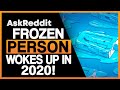 What If A Person Was Frozen From 2000 And Woke Up In 2020. What Would Shock Them The Most?